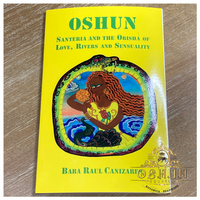 OSHUN | Santeria & Orisha of Love, Rivers & Sensuality