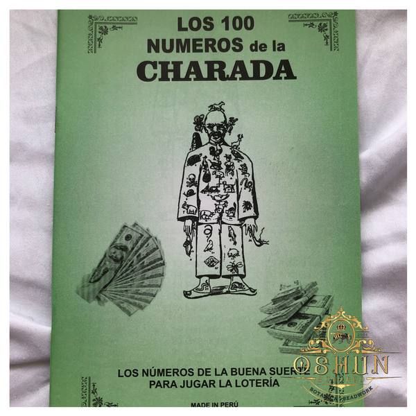 Los 100 Numeros de la CHARADA – Oshun Squared
