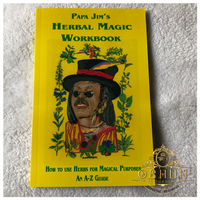 Papa Jim's Herbal Magic Workbook