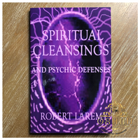 Spiritual Cleansing and Psychic Defenses
