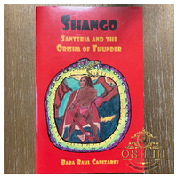 SHANGO | Santeria & the Orisha of Thunder