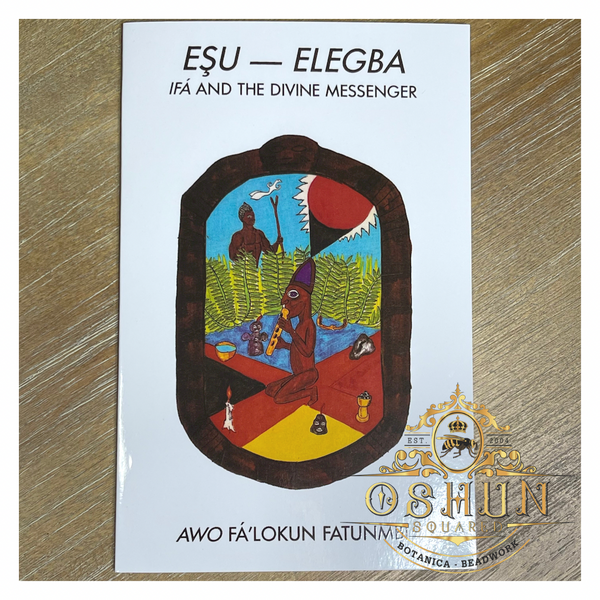 ESU - ELEGBA | Ifa and the Divine Messenger