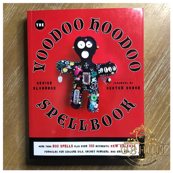 The Hoodoo Voodoo Spellbook