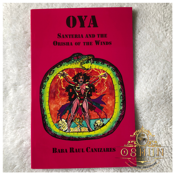 OYA | Orisa of the Winds